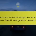 Forza Horizon 5 Festival Playlist Kosmetika: Exklusiva föremål, Säsongsteman, Låsningsvillkor