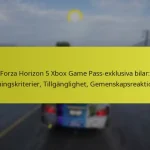 Forza Horizon 5 Xbox Game Pass-exklusiva bilar: Låsningskriterier, Tillgänglighet, Gemenskapsreaktioner