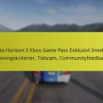 Forza Horizon 5 Xbox Game Pass Exklusivt Innehåll: Låsningskriterier, Tidsram, Communityfeedback