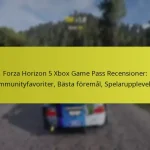 Forza Horizon 5 Xbox Game Pass Recensioner: Communityfavoriter, Bästa föremål, Spelarupplevelser