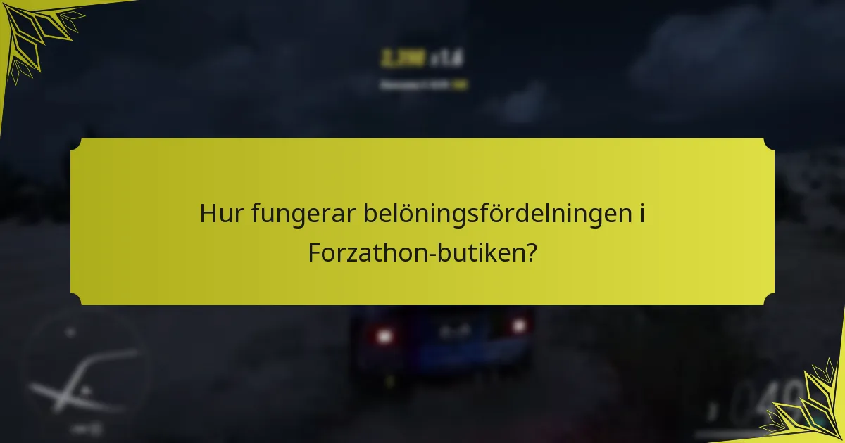 Hur förbättrar Forzathon-butiken spelarengagemanget?
