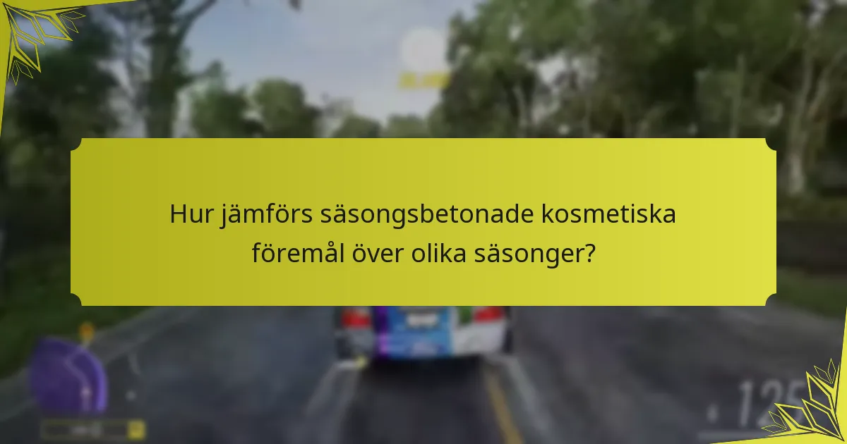 Hur kan spelare låsa upp säsongsbetonade kosmetiska föremål i Forza Horizon 5?