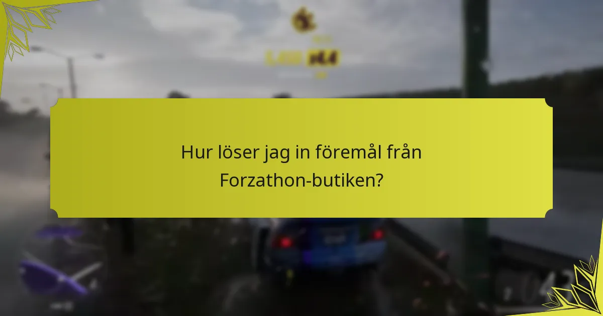 När kan jag få tillgång till Forzathon-butiken?