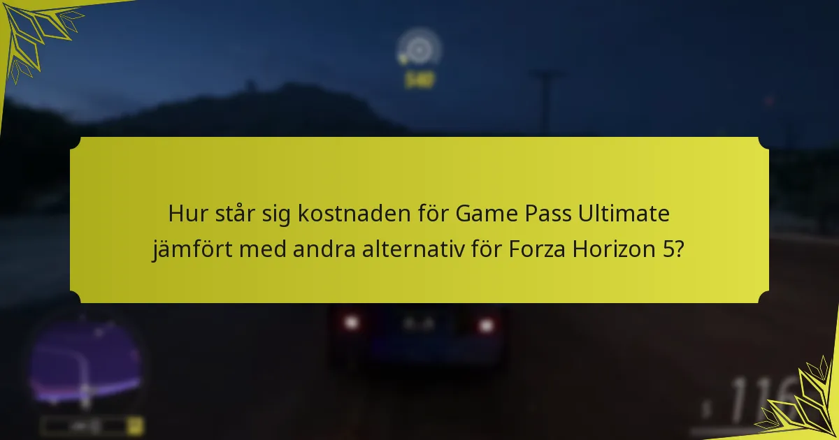 Hur förbättrar Game Pass Ultimate spelarengagemanget i Forza Horizon 5?