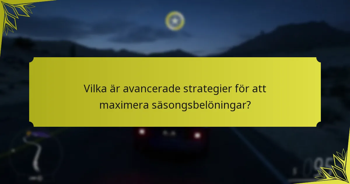 Vilka belöningar bör spelare prioritera i Forza Horizon 5?