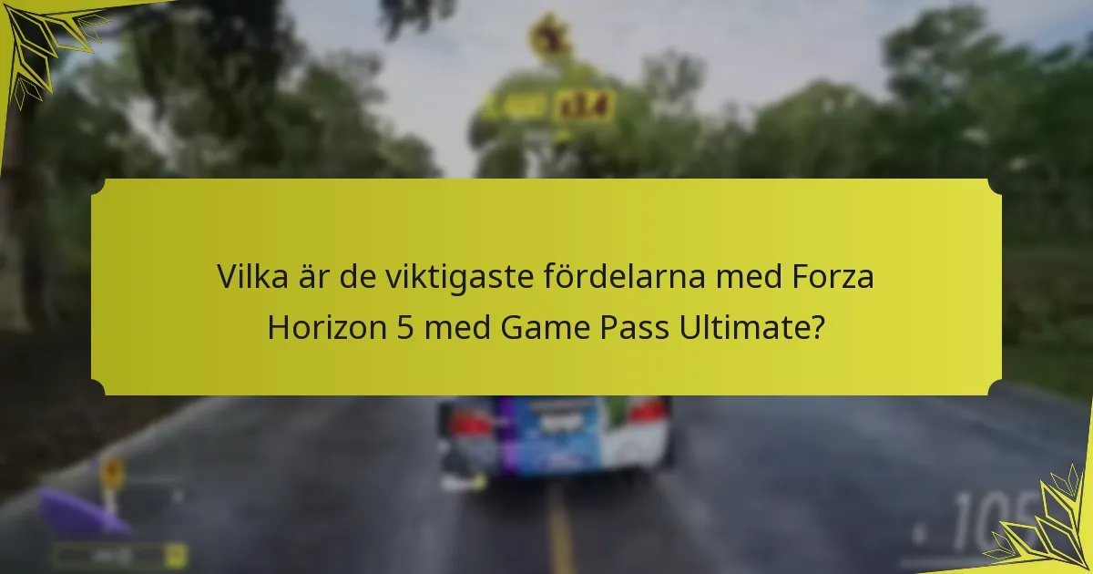 Hur står sig kostnaden för Game Pass Ultimate jämfört med andra alternativ för Forza Horizon 5?