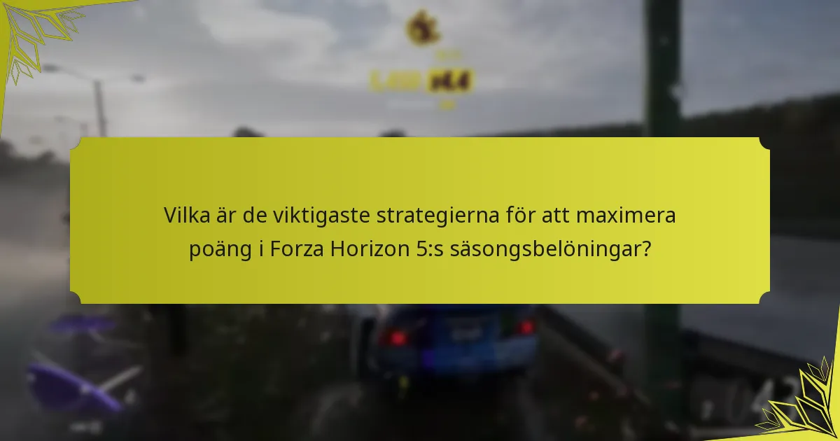 Vilka är avancerade strategier för att maximera säsongsbelöningar?