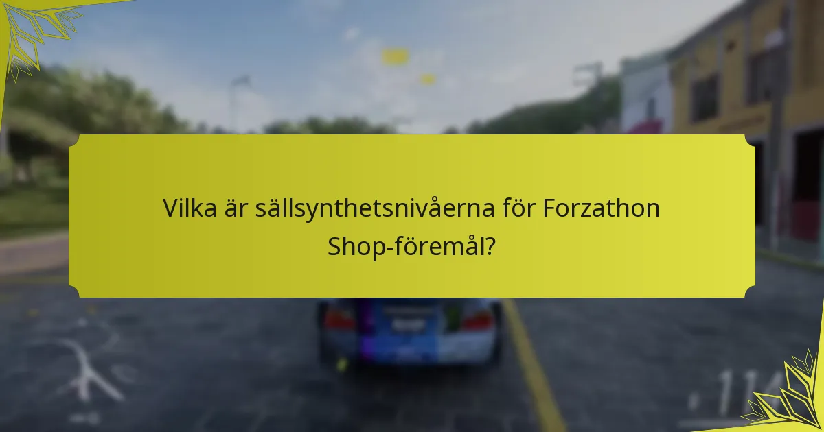 Hur påverkar säsongsförändringar Forzathon Shop-belöningar?